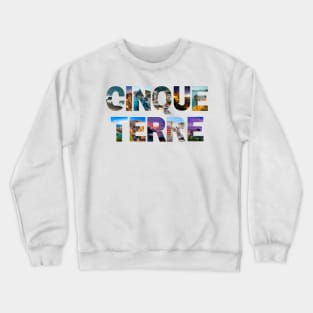 CINQUE TERRE Crewneck Sweatshirt